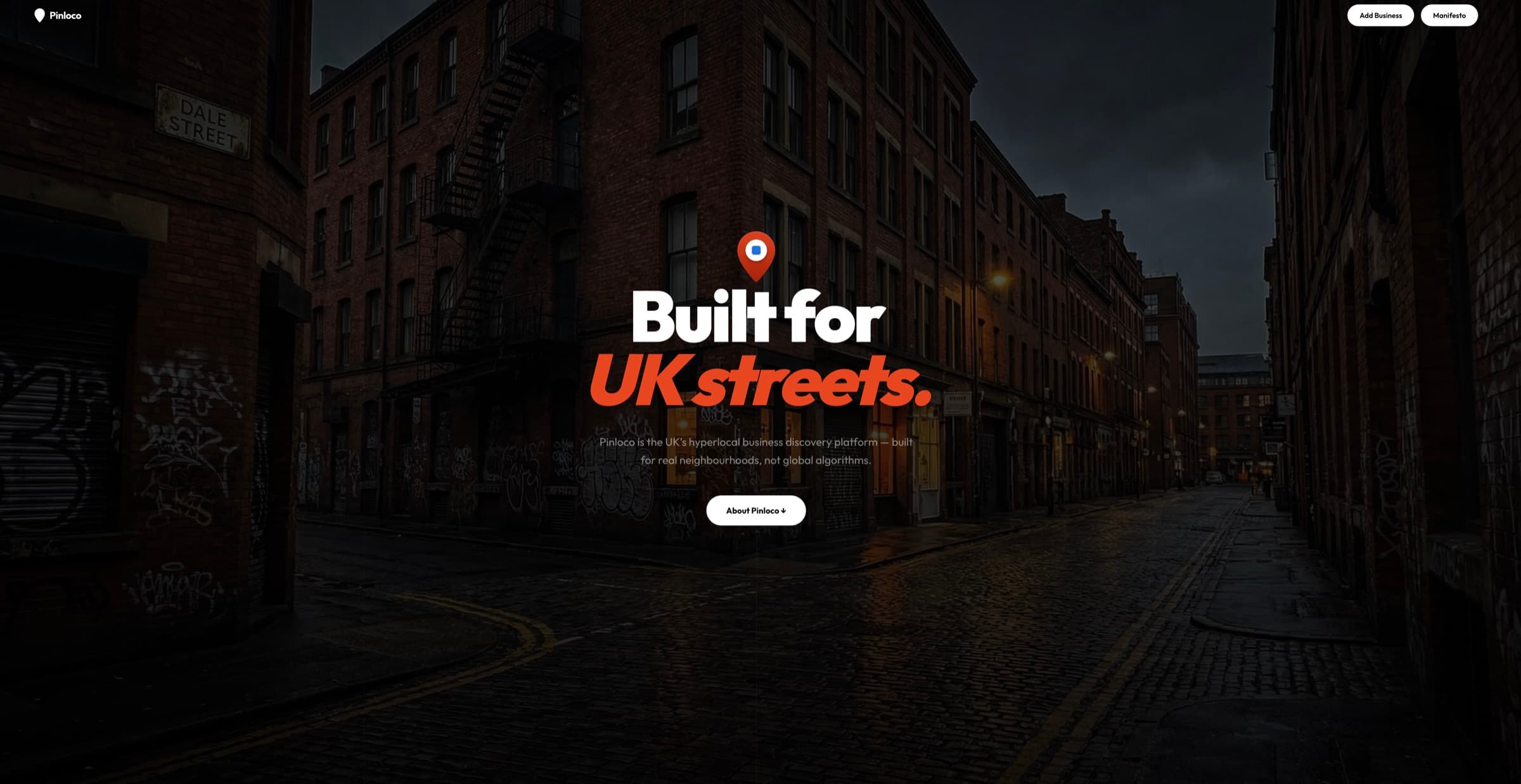 Pinloco — Built for UK streets. Hyperlocal business discovery, real neighbourhoods, not global algorithms.